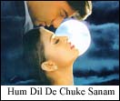 Hum Dil De Chuke 
Sanam